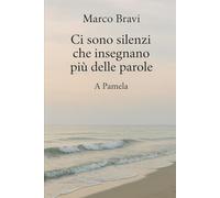 “Ci sono silenzi che insegnano più delle parole”