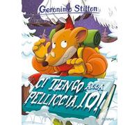 Ci tengo alla pelliccia, io! Ediz. a colori