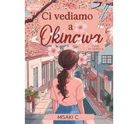Ci vediamo a Okinawa