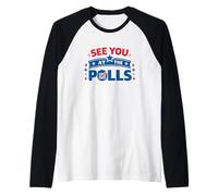 Ci Vediamo ai sondaggi Diritti di Voto patriottici Maglia con Maniche Raglan