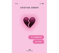 Ci vediamo in chat - Obber Cristina