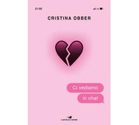 Ci vediamo in chat - Obber Cristina