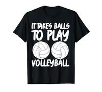 Ci vogliono Palle per Giocare a Pallavolo Maglietta