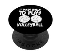 Ci vogliono palle per giocare a Pallavolo PopSockets PopGrip Adesivo