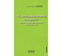 "Ci vorrà naturalmente una guida". Memoria e dialoghi nell'opera di Dino Buzzati