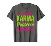 Ci Vuole Karma e Prosecco Freddo Maglietta, Uomo, Asfalto, L