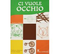 Ci vuole occhio