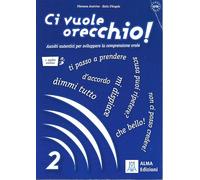 Ci vuole orecchio! Con Audio (Vol. 2): Libro + audio online 2