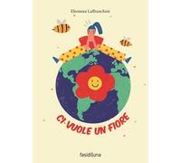 Ci vuole un fiore