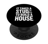 Ci vuole uno stallone per costruire un umorismo di costruzione di una casa PopSockets PopGrip Adesivo