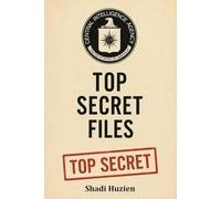 CIA: The Top Secret Files
