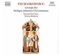 Pyotr Il'yich Tchaikovsky Tchaikovsky: Liturgy of St. John Chrysostom (CD) Album