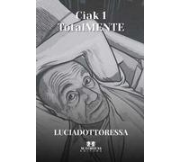 Ciak 1. Totalmente