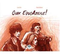 Ciak EducAzione!