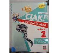 Ciak! Le prove INVALSI. Italiano. Per la Scuola elementare (Vol. 2)