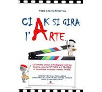 Ciak si gira l'arte