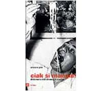 Ciak si mangia! Dizionario del cinema in cucina