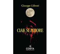 Ciak si muore