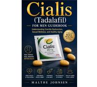 Cialis (Tadalafil) For Men Guidebook