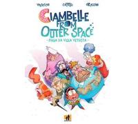 Ciambelle from the outer space. Fuga da Villa Vetusta