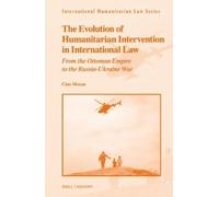 Cian Moran The Evolution of Humanitarian-Intervention in Inte (Copertina rigida)