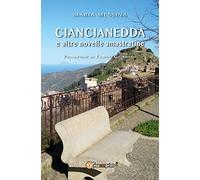 Ciancianedda e altre novelle amastratine