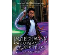 Ciannon Smart Rayleigh Mann in the Company of Monsters (Copertina rigida)
