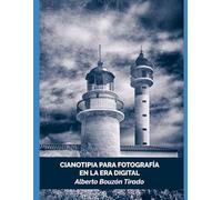 Cianotipia para fotografía en la era digital