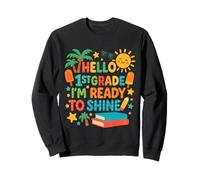 Ciao 1 ° grado Sono pronto a brillare Carino primo giorno di scuola Felpa