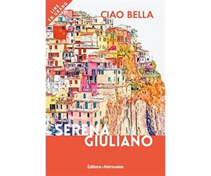 Ciao bella - Giuliano Serena