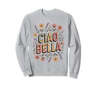 Ciao Bella Italia Floreale retrò Minimalista Amante del Giardino Fiore Felpa