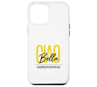 Ciao Bella Italian Yellow Script Esplora il design della citazione Custodia per iPhone 12 Pro Max