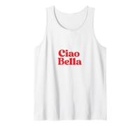 Ciao Bella - Saluto Italiano per Donne Moda & Stile di Vita Canotta