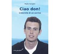 Ciao don! L'eternità di un sorriso