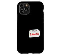 Ciao Il mio nome è Laura Lazy costume fai da te per feste Custodia per iPhone 11 Pro