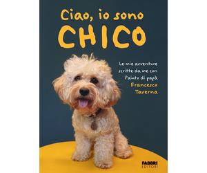 Ciao, io sono Chico - Taverna Francesco