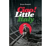 Ciao ! Little Italy