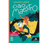 Ciao maestro. Con Percorsi WRW. Con e-book. Con espansione online
