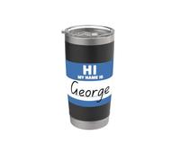 Ciao, mi chiamo George. Etichetta con nome divertente Bicchiere termico in acciaio inox doppia parete