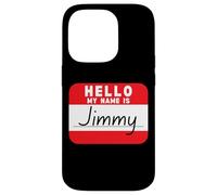 Ciao, mi chiamo Jimmy, etichetta con nome divertente Custodia per iPhone 14 Pro