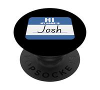 Ciao, mi chiamo Josh Etichetta con nome divertente PopSockets PopGrip Adesivo