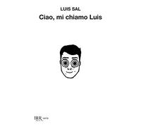 Ciao, mi chiamo Luis