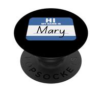 Ciao, mi chiamo Mary Divertente PopSockets PopGrip Adesivo