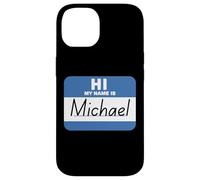 Ciao, mi chiamo Michael. Etichetta con nome divertente Custodia per iPhone 14