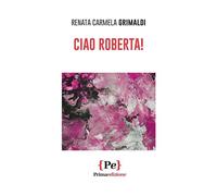 Ciao Roberta!