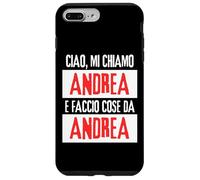 Ciao Sono Andrea Faccio Cose da Andrea Personalizzato Custodia per iPhone 7 Plus/8 Plus