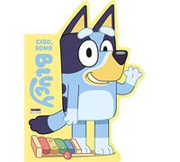 Ciao, sono Bluey. Ediz. a colori