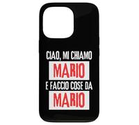Ciao Sono Mario Faccio Cose da Mario Personalizzato Ironica Custodia per iPhone 13 Pro