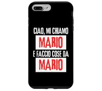 Ciao Sono Mario Faccio Cose da Mario Personalizzato Ironica Custodia per iPhone 7 Plus/8 Plus