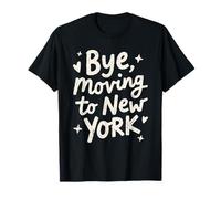 Ciao, trasferirsi a New York Maglietta